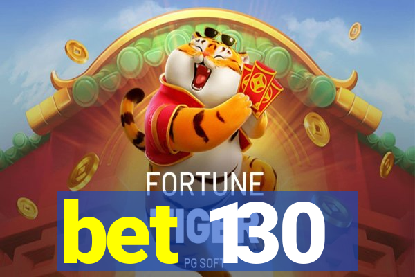bet 130